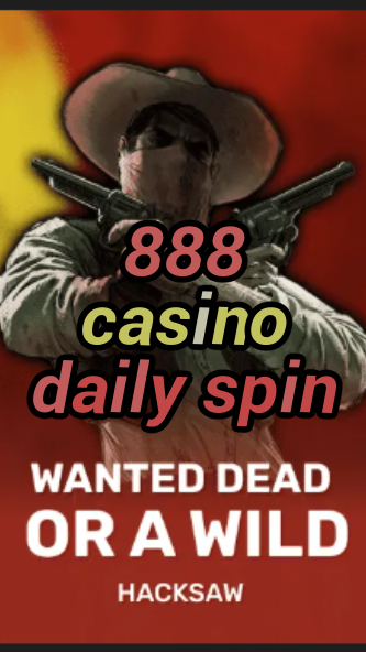 888 casino daily spin-trdjkmsxjksdss.com